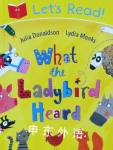 Let's Read! What the Ladybird Heard Julia Donaldson