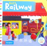 Busy Railway (Busy Books) Rebecca Finn