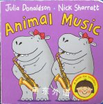 Animal Music Julia Donaldson