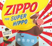 Zippo the Super Hippo Kes Gray