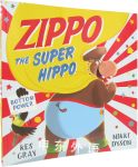 Zippo the Super Hippo