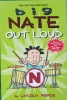 Big Nate Out Loud Big Nate Comic Compilations