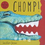 Chomp! Pull Tab Book Heather Brown