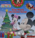 Mickey Mouse Clubhouse: Sing-Along Christmas Songs Editors of Publications International