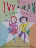 Ivy and Bean No News Is Good News