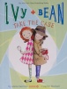 Ivy and Bean Take the Case Book 10 Ivy and Bean