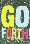 Go Forth! by Chronicle Books Chronicle Books