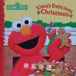 Elmo's Delicious Christmas Sesame Street Michaela Muntean