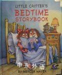 Little Critter\'s bedtime storybook Mercer Mayer