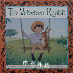 The Velveteen Rabbit Templar Publishing