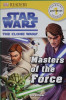 Star Wars: The Clone Wars: Masters of the Force