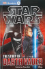 DK Readers L3: Star Wars: The Story of Darth Vader