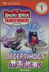 DK Readers L1: Angry Birds Transformers: Deceptihogs versus Autobirds Ruth Amos