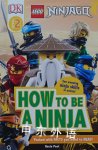 How To Be A Ninja Rosie Peet