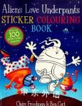 Aliens Love Underpants Sticker Colouring Book Claire Freedman  Ben Cort