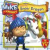 Mike the Knight and Snow Drapa