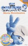 The Smurfs 2 Movie Novelization - WH Smith Exclusive Stacia Deutsch