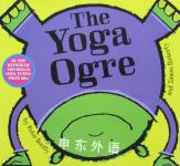 The Yoga Ogre Peter Bently