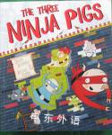 The Three Ninja Pigs David Bedford