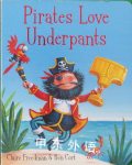 Pirates Love Underpants Claire Freedman
