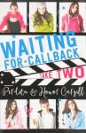 Waiting for Callback 2: Take Two Honor Cargill