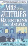 Mrs Jeffries Questions the Answer Emily Brightwell
