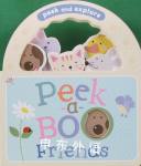 Peek and Explore: Peek-a-bo friends Parragon Book