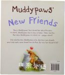 Muddypaws' New Friends