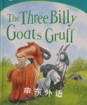 Start Reading:The Three Billy Goats Gruff  Monica Hughes