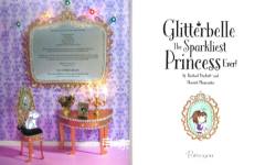 Glitterbelle: The Sparkliest Princess