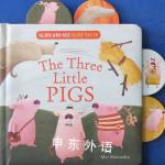 The Three Little Pigs: Slide and See Fairy Tales Mei Matsuoka