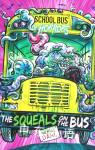 The Squeals on the Bus Zone Books: School Bus of Horrors Michael Dahl