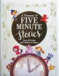 A Treasury of Five Minute Stories Parragon
