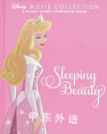 Disney Movie Collection: Sleeping Beauty(A CLASSIC DISNEY STORYBOOK SERIES) Walt Disney Company