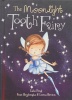 The moonlight tooth fairy