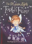 The moonlight tooth fairy Various