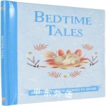 Bedtime Tales: A Collection of Stories to Share