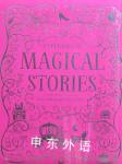 A Treasury of Magical Stories: Over 80 Wonderful Tales Parragon Books Ltd