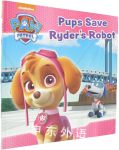 Nickelodeon PAW Patrol Pups Save Ryder's Robot
