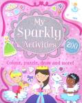 My Sparkly Activities: Colour, Puzzle, Draw and More! Parragon