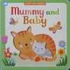 Mummy and Baby: Touch and Explore 