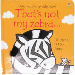 That's not my zebra Fiona Watt