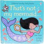 Thats not my mermaid Fiona Watt