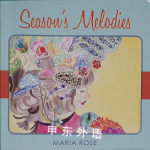 Season's Melodies Maria Rose