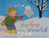 The First Snowfall Anne Rockwell