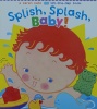 Splish Splash Baby!