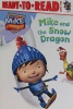 Mike and the Snow Dragon