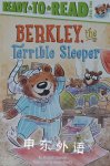 Berkley the Terrible Sleeper: Ready-to-Read Level 2 Mitchell Sharmat