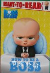 How to Be a Boss (The Boss Baby Movie) Tina Gallo