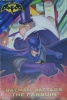 Batman Battles the Penguin